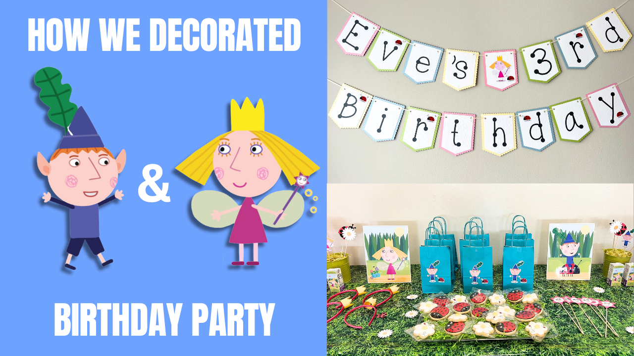 Magical Ben and Holly's Little Kingdom Birthday Party: DIY Tips, Decorations, and Inspiration